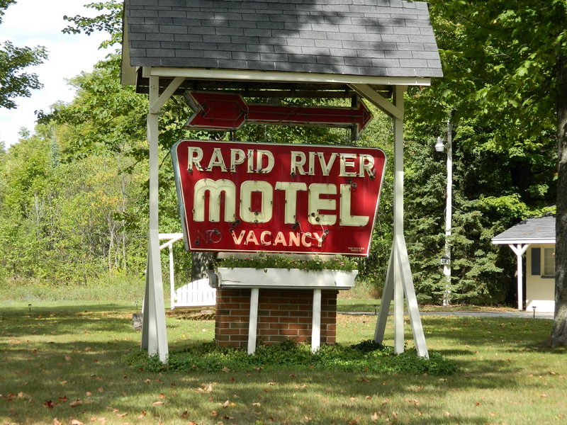 Rapid River Motel - 2013 Photo Of Sign